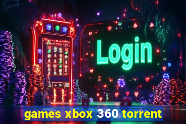 games xbox 360 torrent